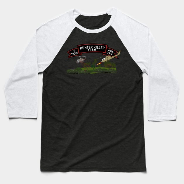 F Troop 4th Cav - Hunter Killer w Aircraft Baseball T-Shirt by twix123844